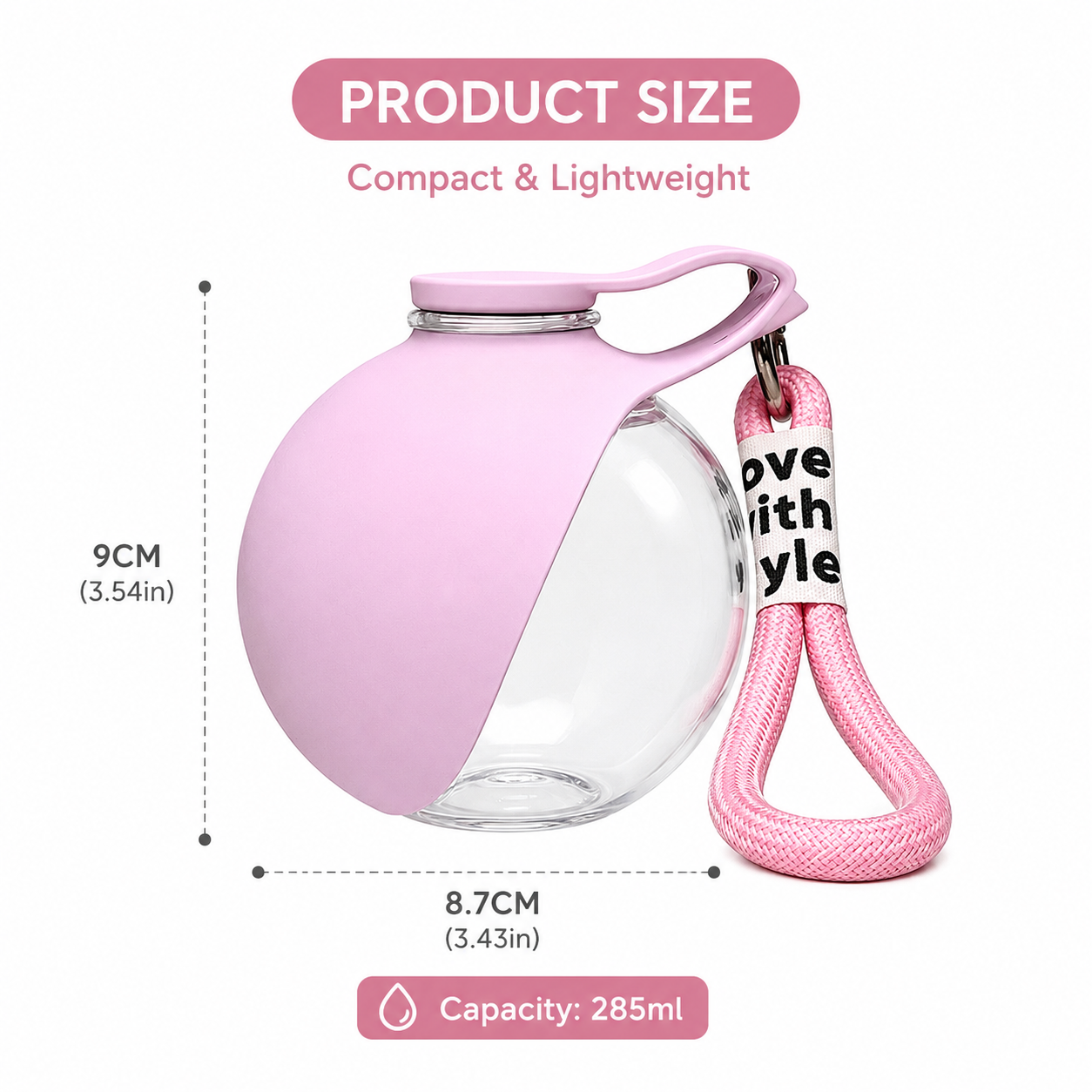Pink 285ml portable pet water bottle measuring 9 cm high and 8.7 cm wide, with a compact foldable bowl and carry strap.