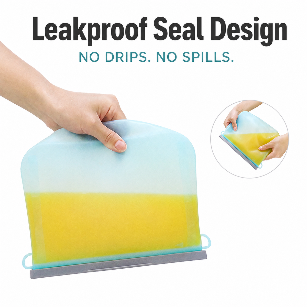 Leakproof silicone food storage bag with no-drip seal